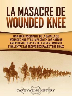 cover image of La Masacre de Wounded Knee